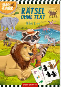 Rätsel ohne Text : Wilde Tiere (Lenny Hunter): 40 bunte Rätsel zum Alleine-Rätseln mit Lösungskontrolle (Lenny Hunter) （2025. 80 S. 4-fbg. 210 mm）