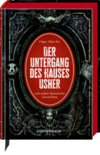 Der Untergang des Hauses Usher : und andere fantastische Geschichten: Dark-Romance-Klassiker des Kult-Autors mit 11 aufwendig gestalteten Extras. Durchgehend illustriert, roter Farbschnitt, mit Leseband (Kleine Schmuckausgabe) （2024. 272 S. 4-fbg. 197 mm）
