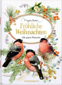 Fröhliche Weihnachten : Alle guten Wünsche: zum Verschicken und Verschenken! (Schöne Grüße) （2024. 20 S. 4-fbg. 150 mm）