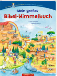 Mein großes Bibel-Wimmelbuch (Der kleine Himmelsbote) （2025. 14 S. 4-fbg. 315 mm）