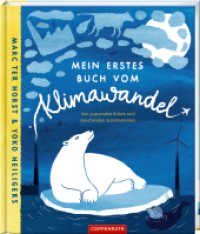 Mein erstes Buch vom Klimawandel : Von pupsenden Kühen und rauchenden Schornsteinen: Sachbilderbuch als Einstieg in das Thema Klimaschutz （2025. 32 S. 4-fbg. 270 mm）
