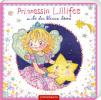 Prinzessin Lillifee sucht den kleinen Stern (Pappbilderbuch) （2024. 22 S. 4-fbg. 185 mm）