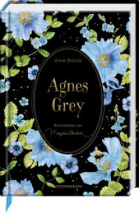 Agnes Grey (Große Schmuckausgabe) （2025. 224 S. 4-fbg. 247 mm）