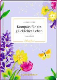 Kompass für ein glückliches Leben : Gedanken: Das bibliophile Geschenk für viele Gelegenheiten (Schöner lesen! 52) （2025. 48 S. 4-fbg. 140 mm）