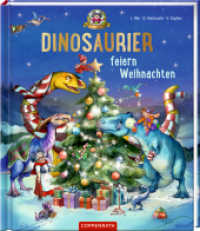 Dinosaurier feiern Weihnachten (Bd. 6) （2025. 40 S. 4-fbg. 306 mm）