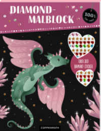 Diamond-Malblock Fantasy : Über 300 Diamanten: 24 Ausmalmotive und 333 funkelnde Aufkleber in Diamant-, Stern- und Herzform und 5 Farben, ab 8 Jahren, trendige Drachen-Motive, Cover mit Glitzerveredelung (100% selbst gemacht) （2025. 48 S. 1-fbg. 245 mm）