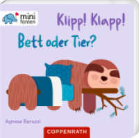 Klipp! Klapp! Bett oder Tier? （2025. 12 S. 4-fbg. 92 mm）