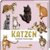 Katzen : Geliebte Stubentiger: Für Katzen-Fans ein liebevolles Mitbringsel (BiblioPhilia) （2025. 96 S. 4-fbg. 96 mm）