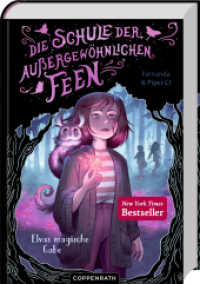 Die Schule der au&szlig;ergew&ouml;hnlichen Feen (Bd. 1) : Elvas magische Gabe: magisches Internatsabenteuer ab 10 Jahren um Freundschaft, Mut und Selbstfindung