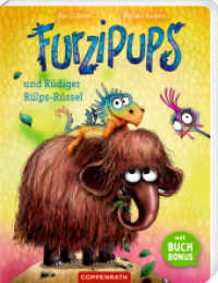 Furzipups und Rüdiger Rülps-Rüssel (Pappbilderbuch Miniausgabe) （2025. 28 S. 170 mm）