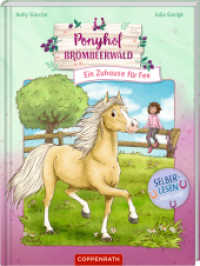 Ponyhof Brombeerwald (Bd. 1) : Ein Zuhause für Fee: spannendes Ponyabenteuer für Leseanfänger ab 7 Jahre mit Rätseln am Kapitelende (Ponyhof Brombeerwald - Leseanfänger 1) （2026. 72 S. 4-fbg. 215 mm）