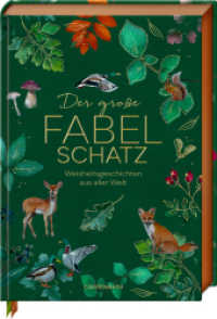 Der gro&szlig;e Fabelschatz : Weisheitsgeschichten aus aller Welt: &Uuml;ber 200 der sch&ouml;nsten Geschichten in einer hochwertigen Schmuckausgabe (Hausbuch)