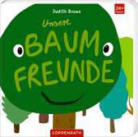 Unsere Baumfreunde （2024. 24 S. 4-fbg. 160 mm）