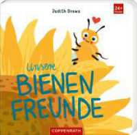 Unsere Bienenfreunde （2024. 24 S. 4-fbg. 160 mm）