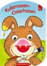 Kullernasen-Osterhasen （2024. 14 S. 4-fbg. 158 x 179 mm）