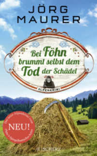 Bei Föhn brummt selbst dem Tod der Schädel : Alpenkrimi (Kommissar Jennerwein ermittelt 14)
