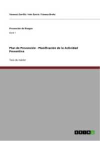 Plan de Prevención - Planificación de la Actividad Preventiva (Prevención de Riesgos Band 1) （2012. 124 S. 297 mm）