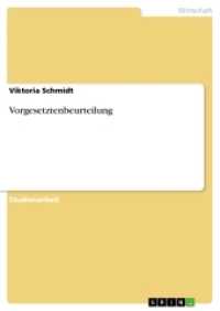 Vorgesetztenbeurteilung (Akademische Schriftenreihe Bd. V29785) （2013. 32 S. 210 mm）