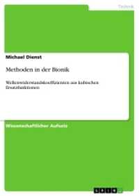 Methoden in der Bionik : Wellenwiderstandskoeffizienten aus kubischen Ersatzfunktionen （2014. 28 S. 210 mm）