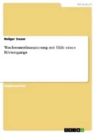 Wachstumsfinanzierung mit Hilfe eines Börsengangs (Akademische Schriftenreihe Bd. V285182) （2. Aufl. 2015 36 S.  210 mm）