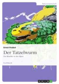 Der Tatzelwurm : Das Rätseltier in den Alpen (Akademische Schriftenreihe Bd.V285867) （2014. 176 S. 12 Farbabb. 210 mm）