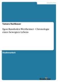 Egon Ranshofen-Wertheimer  - Chronologie eines bewegten Lebens (Akademische Schriftenreihe, Bd. V186582) （2012. 60 S. 210 mm）