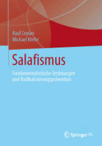 Salafismus : Fundamentalistische Strömungen und Radikalisierungsprävention （2013）