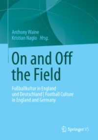 On and Off the Field : Fußballkultur in England und Deutschland | Football Culture in England and Germany （2014）