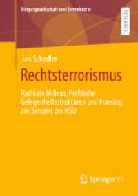 Rechtsterrorismus : Radikale Milieus, Politische Gelegenheitsstrukturen und Framing am Beispiel des NSU (Bürgergesellschaft und Demokratie)