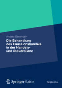 Die Behandlung des Emissionshandels in der Handels- und Steuerbilanz : Eine Analyse der IDW- und BMF-Methoden sowie die Entwicklung eines Alternativvorschlags zur Bilanzierung von unentgeltlich erworbenen Emissionsberechtigungen （2013）