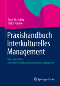 Praxishandbuch Interkulturelles Management : Der andere Weg: Affektives Vermitteln interkultureller Kompetenz （2013）