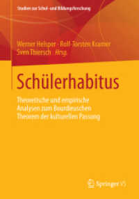 Schülerhabitus : Theoretische und empirische Analysen zum Bourdieuschen Theorem der kulturellen Passung (Studien zur Schul- und Bildungsforschung)