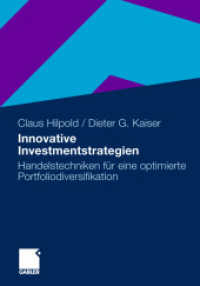Innovative Investmentstrategien : Handelstechniken für eine optimierte Portfoliodiversifikation （2010）