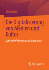 Die Digitalisierung von Medien und Kultur （2013）