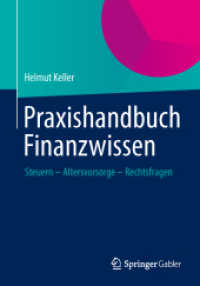 Praxishandbuch Finanzwissen : Steuern - Altersvorsorge - Rechtsfragen