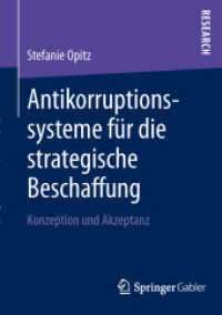 Antikorruptionssysteme für die strategische Beschaffung : Konzeption und Akzeptanz （2013）