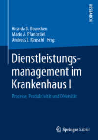 Dienstleistungsmanagement im Krankenhaus I : Prozesse, Produktivität und Diversität