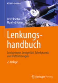 Lenkungshandbuch : Lenksysteme, Lenkgefühl, Fahrdynamik von Kraftfahrzeugen (Atz/mtz-fachbuch) （2ND）