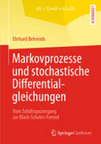 Markovprozesse und stochastische Differentialgleichungen : Vom Zufallsspaziergang zur Black-Scholes-Formel （2013）