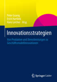 Innovationsstrategien : Von Produkten und Dienstleistungen zu Geschäftsmodellinnovationen （2014）