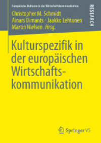 Kulturspezifik in der europäischen Wirtschaftskommunikation (Europäische Kulturen in der Wirtschaftskommunikation)
