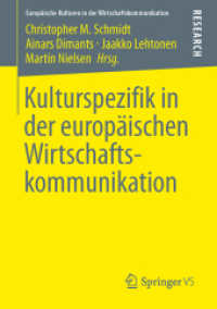 Kulturspezifik in der europäischen Wirtschaftskommunikation (Europäische Kulturen in der Wirtschaftskommunikation)