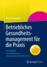 Betriebliches Gesundheitsmanagement Für Die PRAXIS: Ein Leitfaden Zur Systematischen Umsetzung Der Din Spec 91020