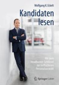 Kandidaten Lesen : Mit Dem Headhunter-schlussel Zur Treffsicheren Personalauswahl