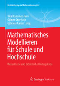 Mathematisches Modellieren für Schule und Hochschule : Theoretische und didaktische Hintergründe (Realitätsbezüge im Mathematikunterricht)
