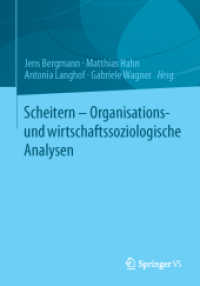 Scheitern - Organisations- und wirtschaftssoziologische Analysen （2014）