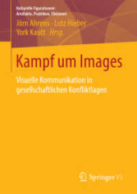 Kampf um Images : Visuelle Kommunikation in gesellschaftlichen Konfliktlagen （2015）