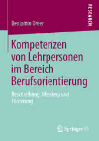 Kompetenzen von Lehrpersonen im Bereich Berufsorientierung : Beschreibung, Messung und Förderung （2013）