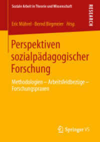 Perspektiven sozialpädagogischer Forschung : Methodologien - Arbeitsfeldbezüge - Forschungspraxen (Soziale Arbeit in Theorie und Wissenschaft)