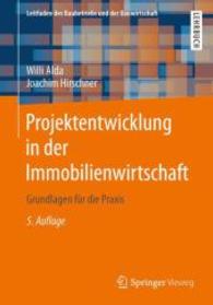 Projektentwicklung in Der Immobilienwirtschaft : Grundlagen Fr Die Praxis (Leitfaden Des Baubetriebs Und Der Bauwirtschaft) （5TH）
